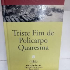 Triste fim de Policarpo Quaresma
