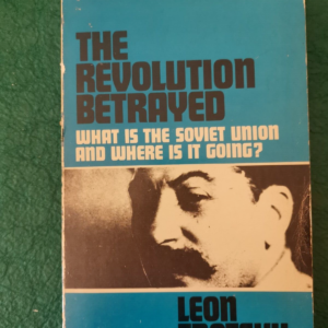 The revolution betrayed - Leon Trotsky