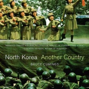 North Korea – Another Country (Capa dura)