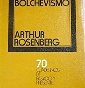 Historia del bolchevismo - Arthur Rosenberg
