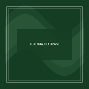 História do Brasil