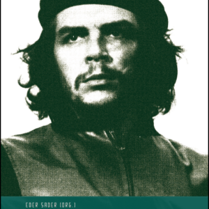 Che Guevara - Política - Che Guevara, Emir Sader (ORG)